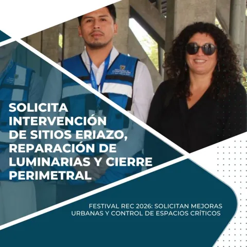 2. Solicitud de medidas de seguridad, mantención y habilitación de espacios para el Festival REC 2026