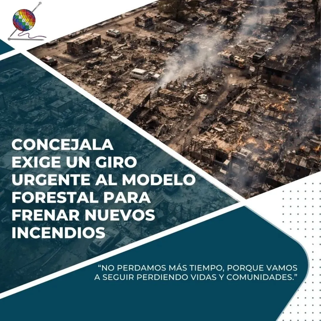 Concejala exige un giro urgente al modelo forestal